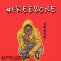 #FREEBONE (FREEDDAWG CREWMIX)
