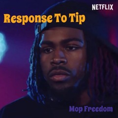Response To Tip