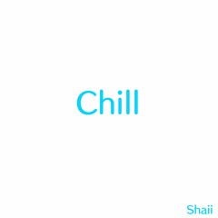 Chill