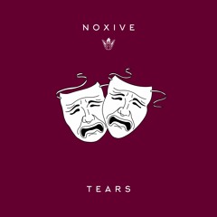 Noxive - Tears [Argofox Halloween Release]