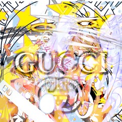 Gucci Girl La Flare (prod. Xansung)