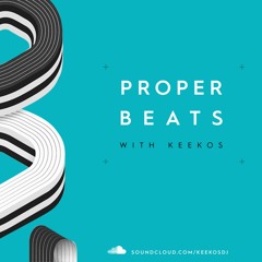Keekos - Proper Beats @ Vibes Radio - 14.10.19