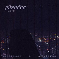 Phaeder - I forgot it was over
