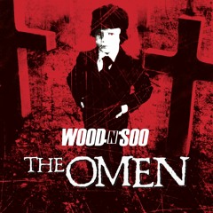 Theme From The Omen Ave Satani (Wood n Soo Re - Rub)