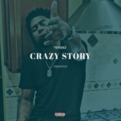 CRAZY STORY FREESTYLE