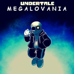 [Reupload] UNDERTALE - MEGALOVANIA