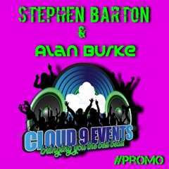 Stephen Barton x Alan Burke Cloud 9 #promo