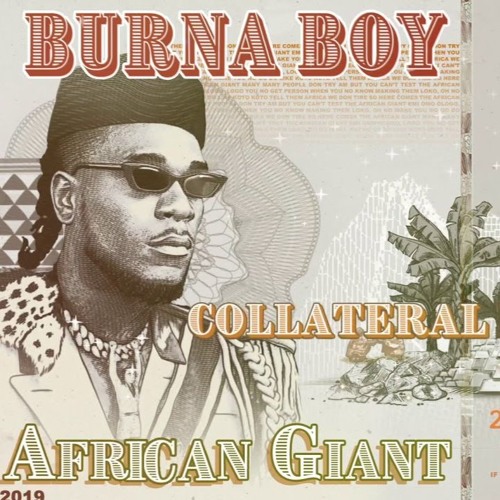 Burna Boy - Collateral Damage (Sped Up)
