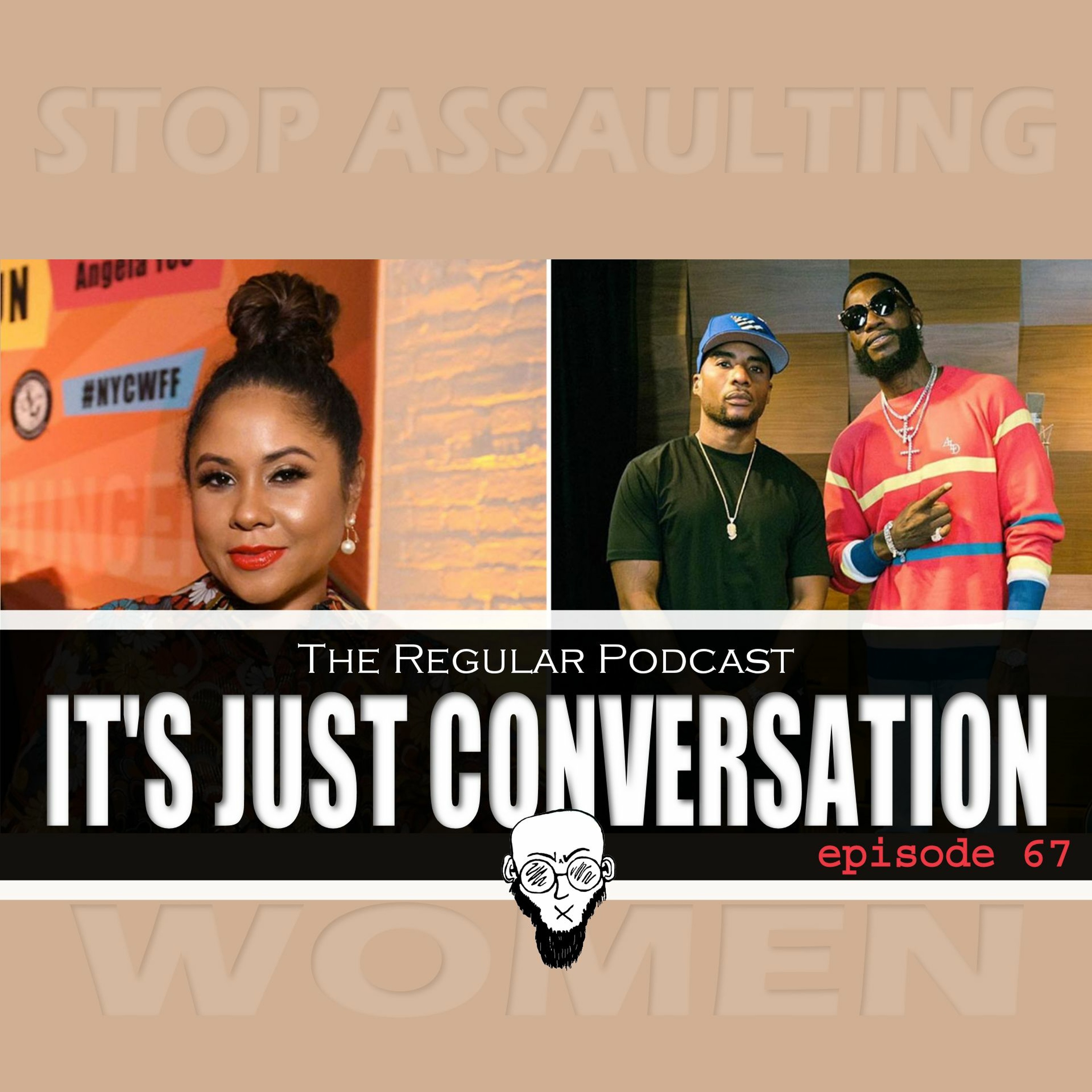 Ep. 67 - It's Just Conversation, Bro episode artwork