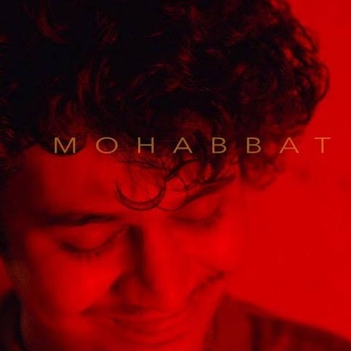 Mohabbat | Kaam Bhari | Gully Boy | Meer Sahab