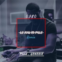 vDARK / JOU M PALE - GINO ( Remix by GENESIS)