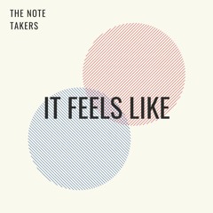 Feels Like Out Now