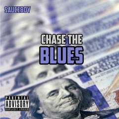 Chase The Blues