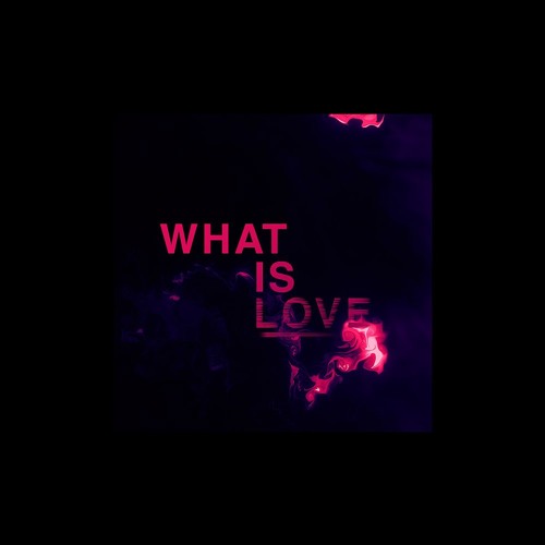 What Is Love (feat. U.N.K) prod. Samy Rocchi