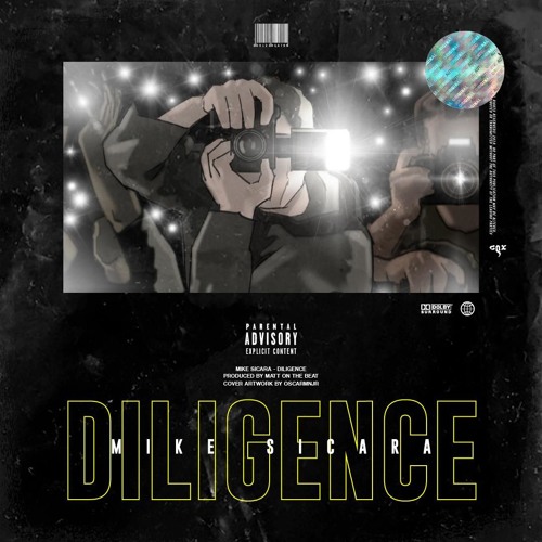 DILIGENCE (Prod. By MATEOMATA)