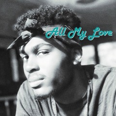 All My Love