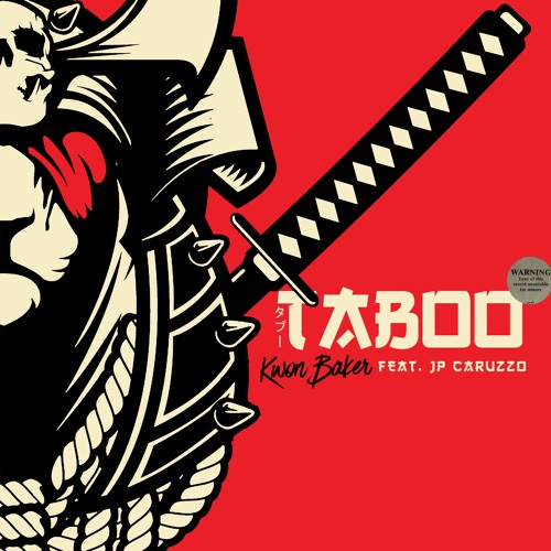 Kwon Baker | Taboo (feat. JP Caruzzo)