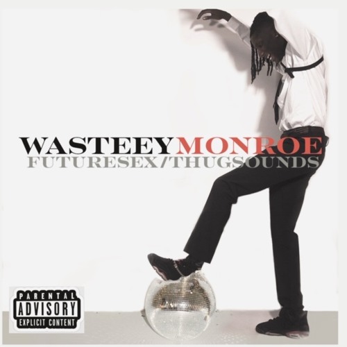 Wasteey Monroe -  WASTEEYWAY