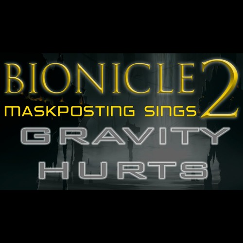 Bionicle Gravity Hurts 2024 www.horepnicko.cz