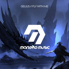 Gelius - Fly With Me [Marleko]