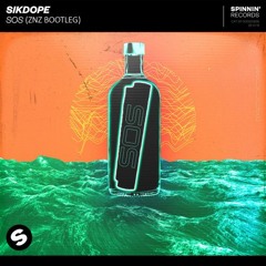 Sikdope - SOS (ZNZ bootleg) [Preview] FREE DOWNLOAD