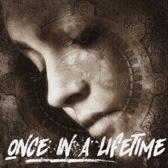 Once In A Lifetime