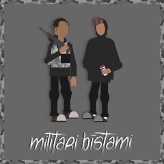 MILITĀRI BĪSTAMI