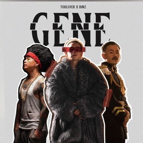 TOULIVER X BINZ - GENE (Re-up)