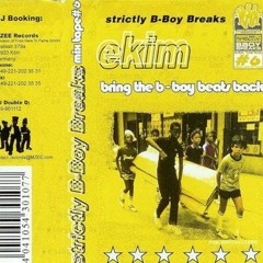 EKIM - BRING THE B-BOY BEATS BACK - A Side - MZEE Records 2003