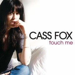 Cass Fox - Touch Me (Jay Colyer Remix)FREE DOWNLOAD