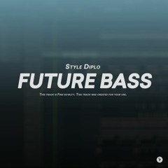 Future Bass [FREE] FLP