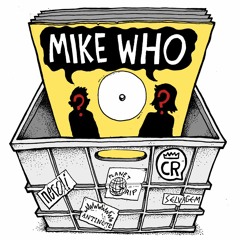 Crown Ruler Mix # 12 - Mike Who