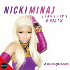 Starships Remix (Originally Performed by Nicky Minaj)