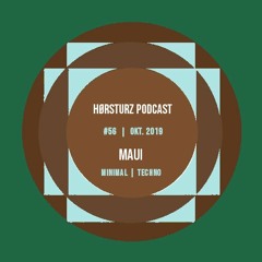 HÖRSTURZPOD#56 - maui | Okt. 2019