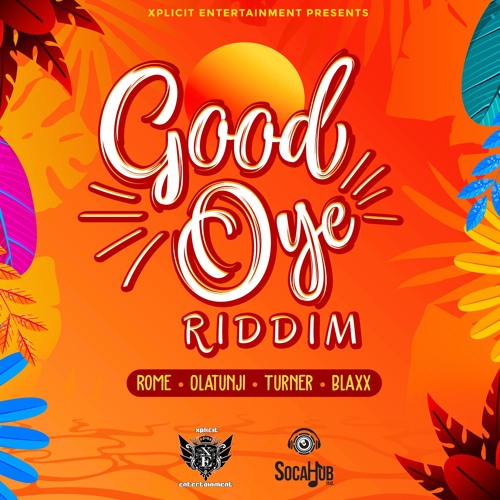 Rome - Good Good (Good Oye Riddim)