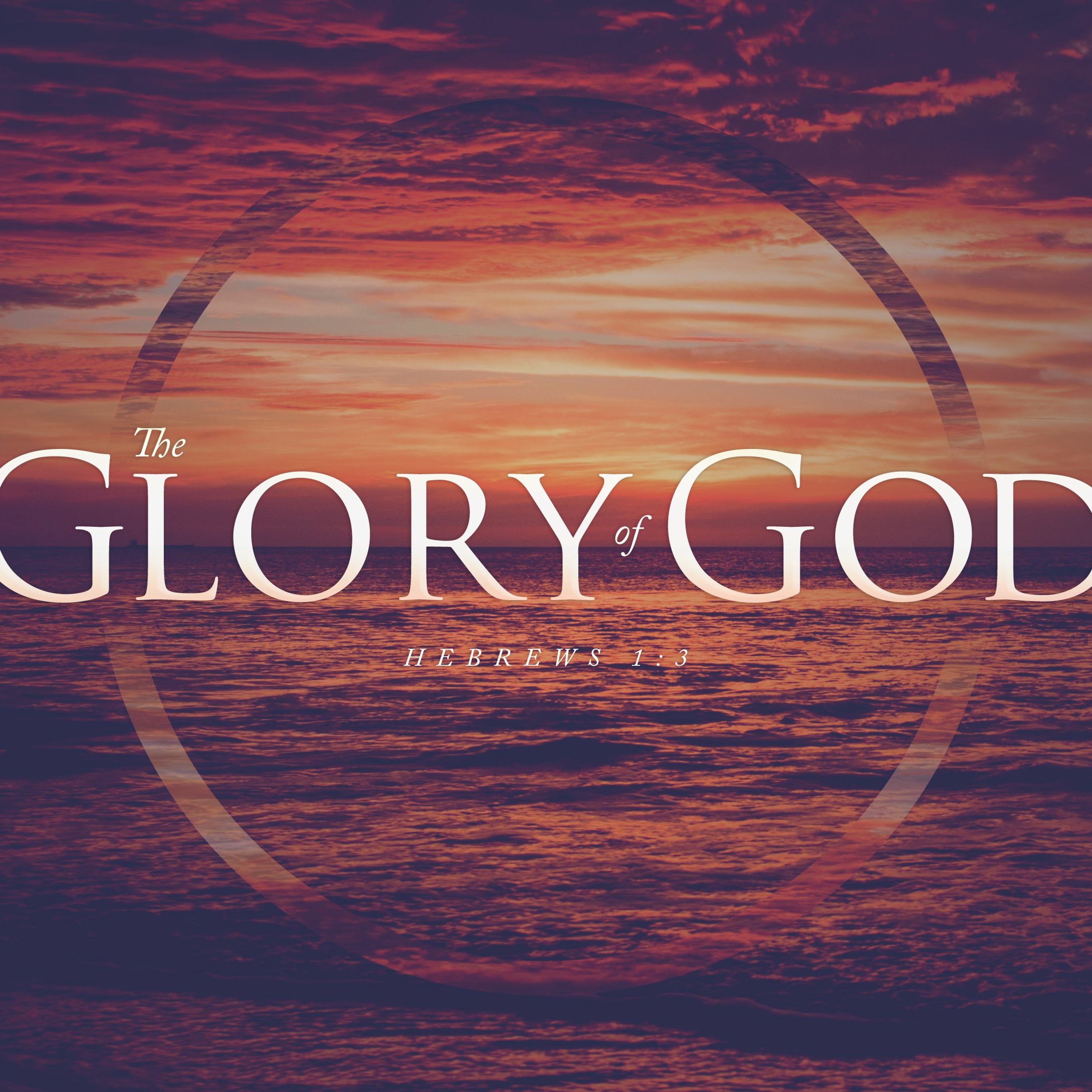 The Glory of God pt. 1 episode artwork