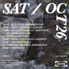 masa nèta djs with Foam @ TESTFM — 26/10/2019