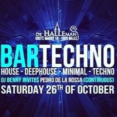 Bar techno (Halle) 26/10/2019 Pedro De La Rossa Set time 01:00-03:25