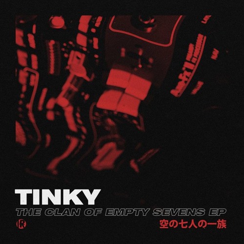Tinky - The Clan Of Empty Seven