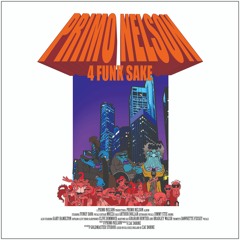 Punched On The Train - Primo Nelson - 4 Funk Sake