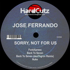 Jose Ferrando - Back To Seven (deaThgruv Remix)