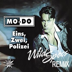 Mo-Do - Eins Zwei Polizei (Wild Specs Remix)