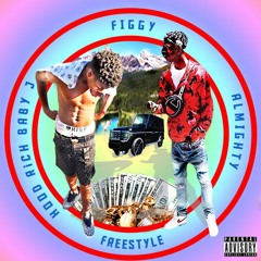 Figgy freestyle ⛹🏾‍♂️ Hood Rich Baby J ft. Almighty