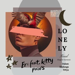 Eri - Lonely Prod. Kitty Paws (Final)