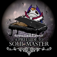 Hollow Knight - A Prelude To Soul Master - OST Remix by MAT