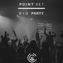 Point Set - Big Party