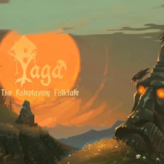 Character Narration: Wise, East European Elder for - 'Yaga - The Roleplaying Folktale' (Video Game)