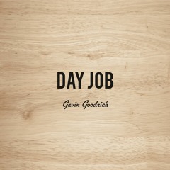 Day Job