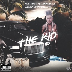 The Kidd- ft. Loudpackthevillian X Louiekillz