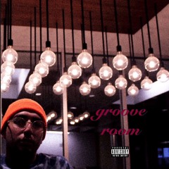 groove room(ft. Clarence)